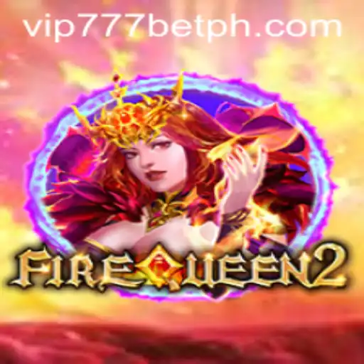 Unveiling FireQueen2: A Captivating Gaming Experience with VIP777 Bet