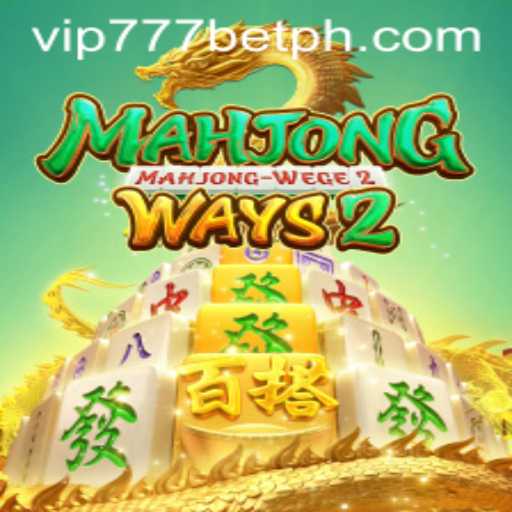 Exploring MahjongWays2 and the Rise of vip777 Bet
