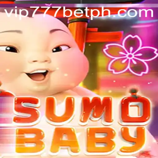 Exploring the Fascinating World of SumoBaby and VIP777 Bet